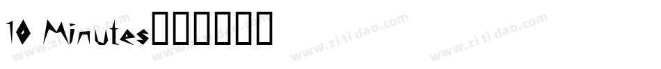 10 Minutes字体转换